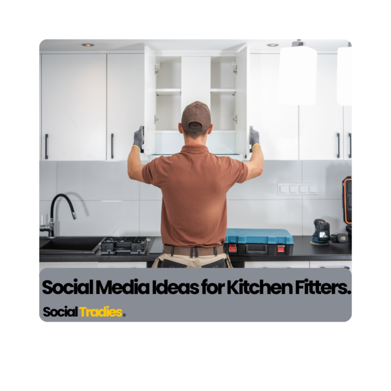 Social Media ideas for Kitchen Fitters